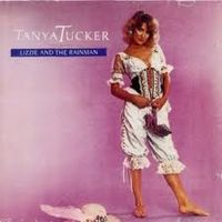 Tanya Tucker - Lizzie And The Rainman